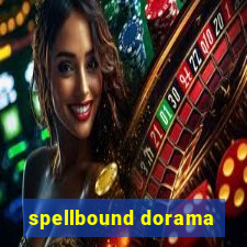 spellbound dorama